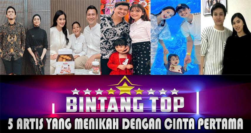 5 Artis Yang Menikah Dengan Cinta Pertama 