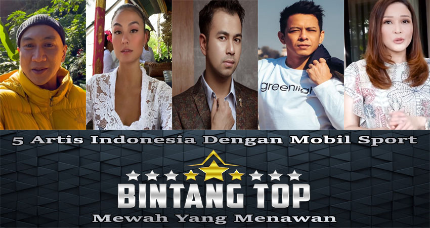 5 Artis Indonesia Dengan Mobil Sport Mewah Yang Menawan