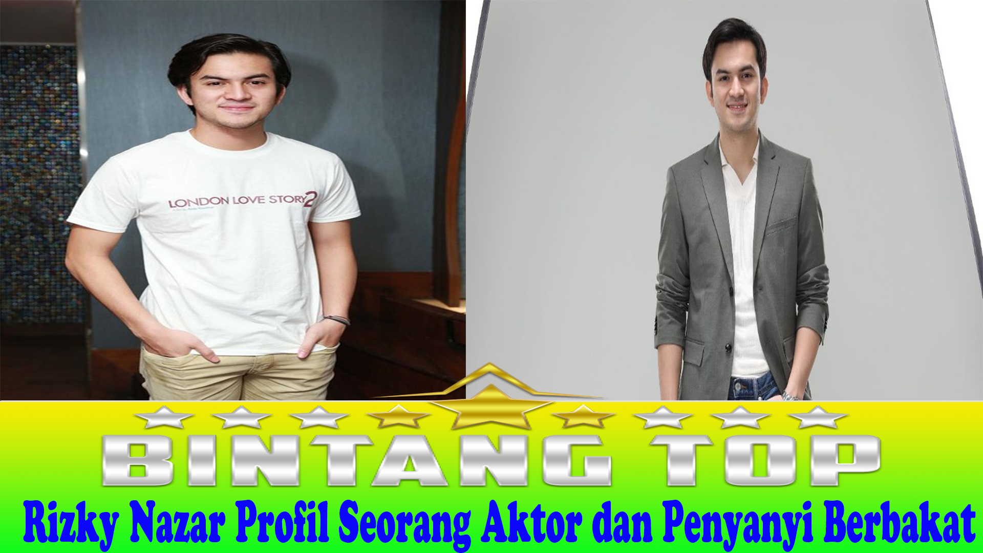 Rizky Nazar Profil Seorang Aktor dan Penyanyi Berbakat