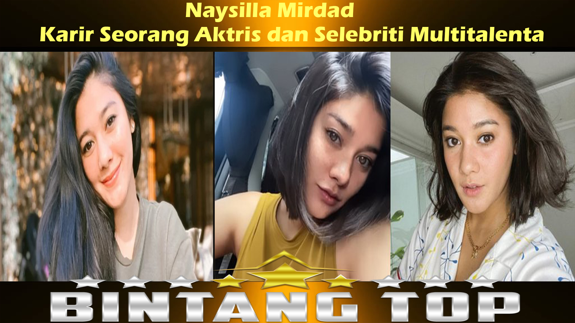 Naysilla Mirdad: Karir Seorang Aktris dan Selebriti Multitalenta