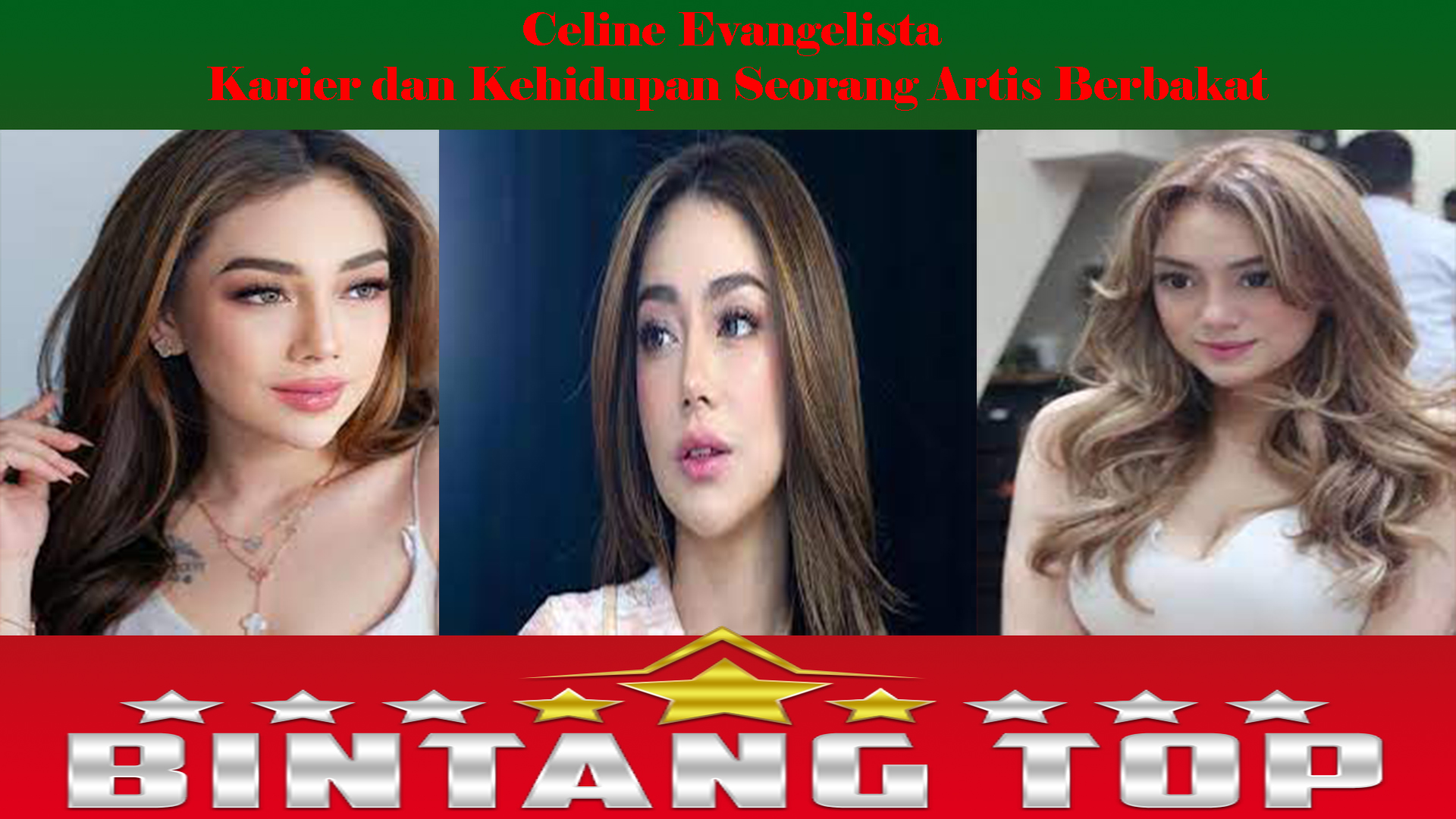 Celine Evangelista: Karier dan Kehidupan Seorang Artis Berbakat