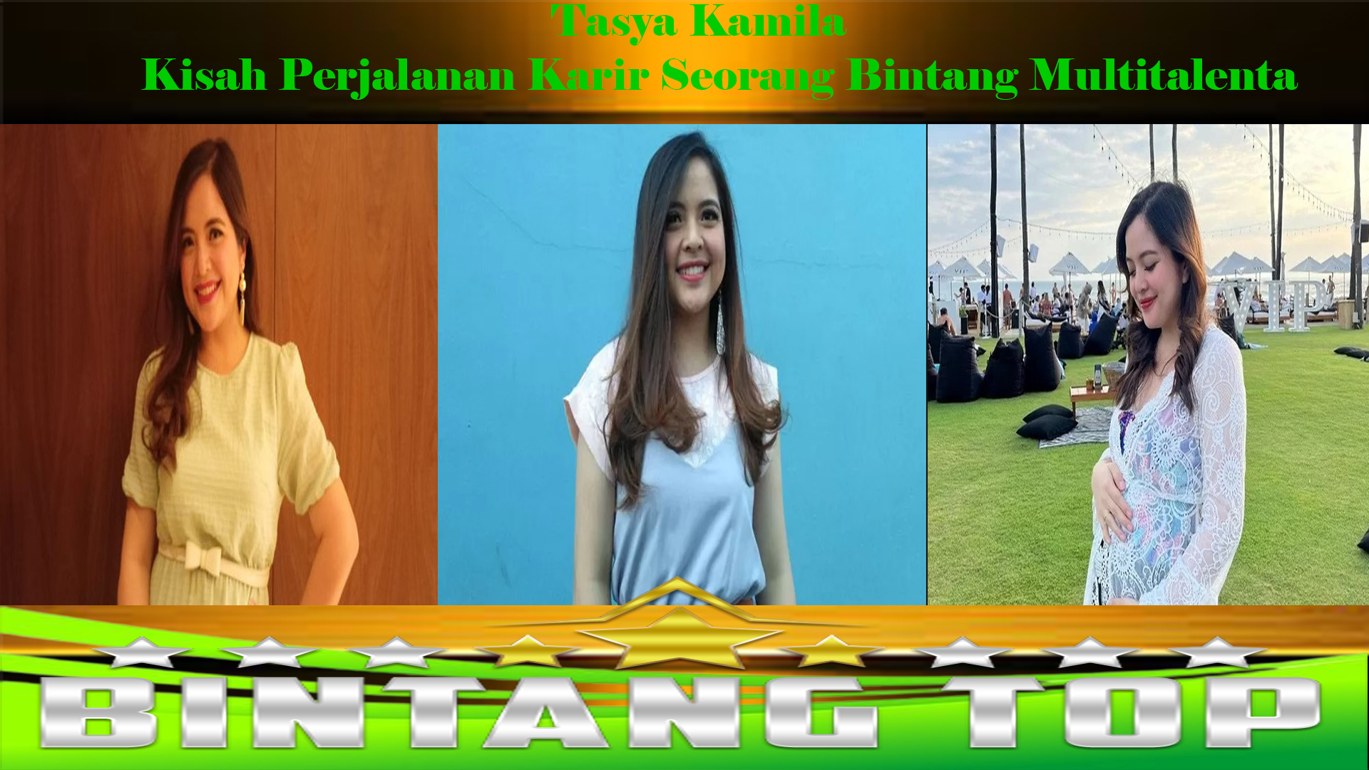 Tasya Kamila: Kisah Perjalanan Karir Seorang Bintang Multitalenta