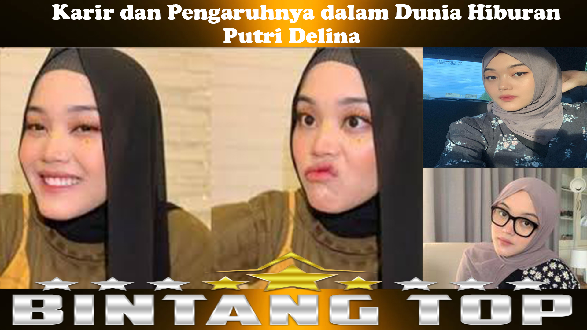 Putri Delina: Karir dan Pengaruhnya dalam Dunia Hiburan