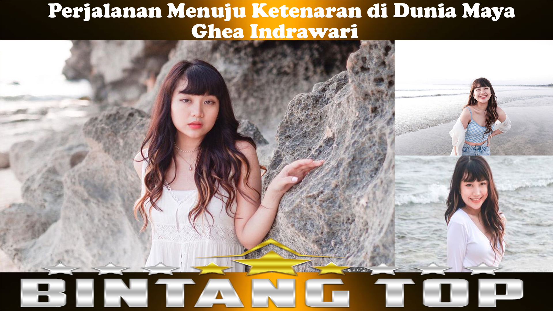 Ghea Indrawari: Perjalanan Menuju Ketenaran di Dunia Maya