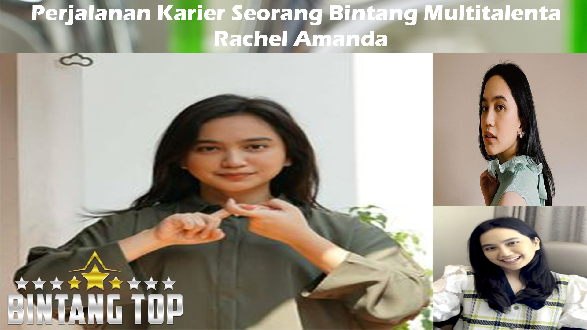Rachel Amanda: Perjalanan Karier Seorang Bintang Multitalenta
