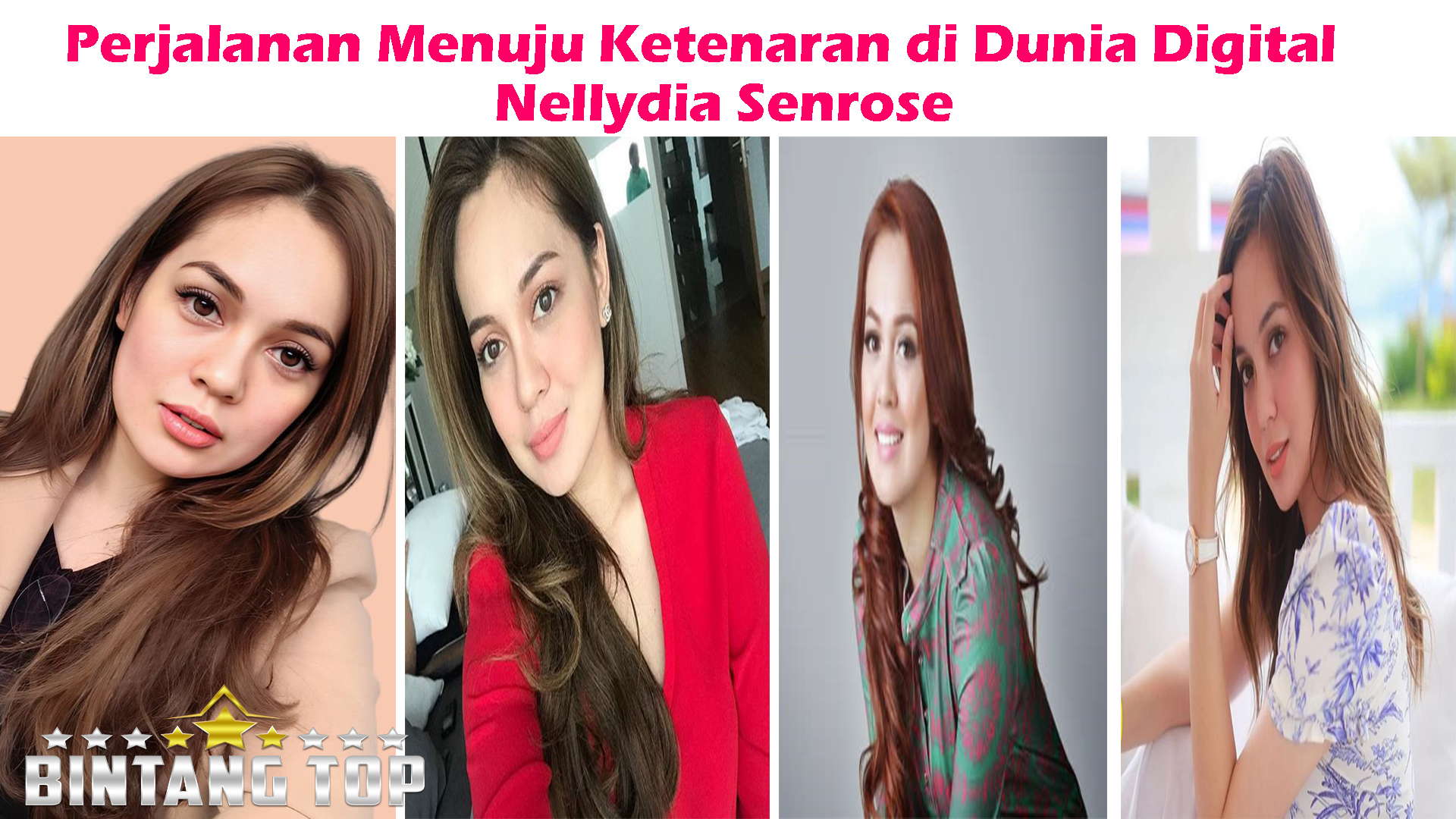 Nellydia Senrose: Perjalanan Menuju Ketenaran di Dunia Digital