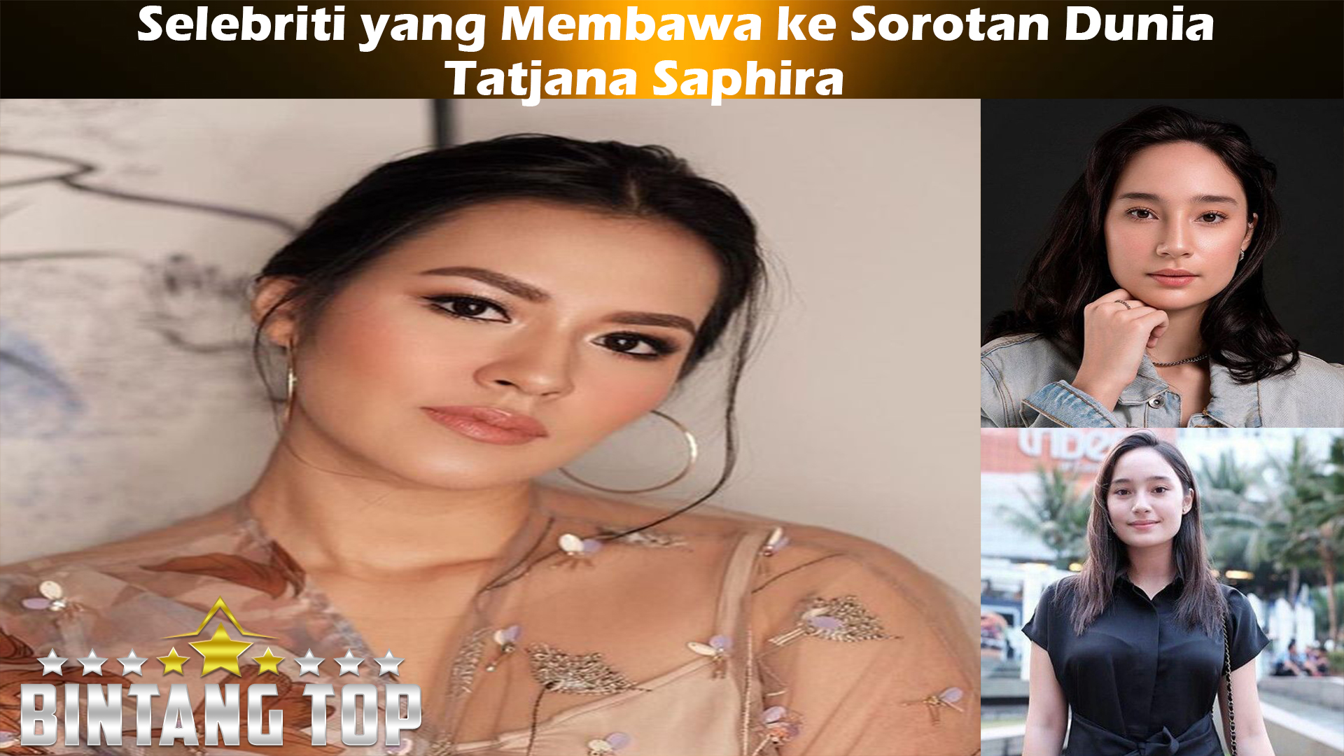 Tatjana Saphira: Selebriti yang Membawa ke Sorotan Dunia