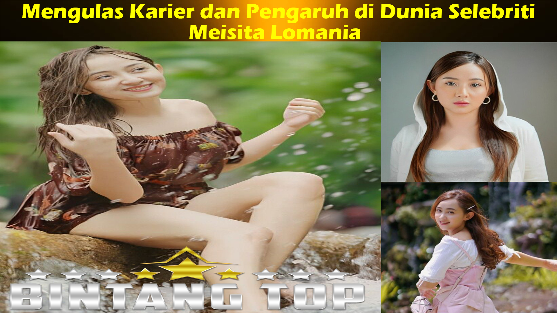 Meisita Lomania: Mengulas Karier dan Pengaruh di Dunia Selebriti